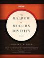  The Marrow of Modern Divinity 
