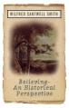  Believing: An Historical Perspective 