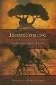  Homecoming: Our Return to Biblical Roots 
