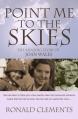  Point Me to the Skies: The Amazing Story of Joan Wales 