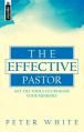  The Effective Pastor: Christian Leadership for the Twenty-First Century 