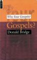  Why Four Gospels? 