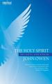  The Holy Spirit: His Gifts and Power 