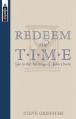  Redeem the Time: Sin in the Writings of John Owen 