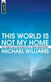  This World Is Not My Home: The Origins and Development of Dispensationalism 
