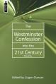  The Westminster Confession Into the 21st Century: Volume 2 