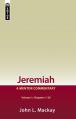  Jeremiah Volume 1 (Chapters 1-20): A Mentor Commentary 
