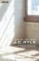  Day by Day with J.C. Ryle: A New Daily Devotional of Ryle's Writings 