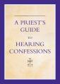  A Priest's Guide to Hearing Confession 