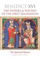  The Fathers & Writers of the First Millennium: The Spiritual Masters 