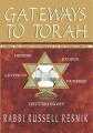  Gateways to Torah: Joining the Ancient Conversation on the Weekly Portion 