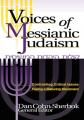  Voices of Messianic Judaism: Confronting Critical Issues Facing a Maturing Movement 