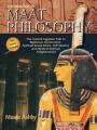  Introduction to Maat Philosophy: Introduction to Maat Philosophy: Ancient Egyptian Ethics & Metaphysics 