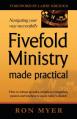  Fivefold Ministry Made Practical: How to release apostles, prophets, evangelists, pastors and teachers to equip today's church 