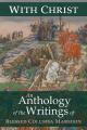  With Christ: An Anthology of the Writings of Blessed Columba Marmion 