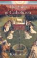  The Spirit of Catholicism 
