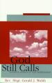  God Still Calls!: Vocation Stories of Real Seminarians 