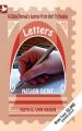  Letters Never Sent, a global nomad's journey from hurt to healing 