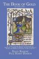  The Book of Gold: A 17th Century Magical Grimoire of Amulets, Charms, Prayers, Sigils and Spells Using the Biblical Psalms of King David 