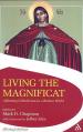  Living the Magnificat: Affirming Catholicism in a Broken World 