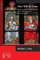  Your Will Be Done: Exploring Eternal Subordination, Divine Monarchy and Divine Humility 