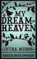  My Dream of Heaven 