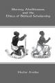  Slavery, Abolitionism, and the Ethics of Biblical Scholarship 