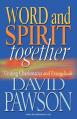  Word and Spirit Together 