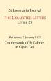  On the Work of St. Gabriel in Opus Dei 