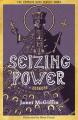  Seizing Power 
