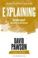  EXPLAINING Eternally Secure?: What the Bible says about being saved 