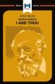  An Analysis of Martin Buber's I and Thou 