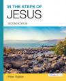  In the Steps of Jesus: (2nd Full-Colour Edition) 
