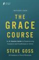  The Grace Course Participant's Guide 