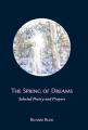  The Spring of Dreams: Selected Poetry and Prayers 