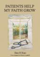  Patients Help My Faith Grow 