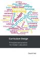  Curriculum Design: Principles and practice for modern education 