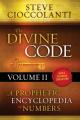  The Divine Code-A Prophetic Encyclopedia of Numbers, Volume 2: 26 to 1000 