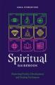  Spiritual Guidebook: Mastering Psychic Development and Healing Techniques 