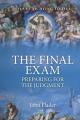  THE FINAL EXAM, Preparing for the Judgment 