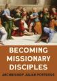  Becoming Missionary Disciples 