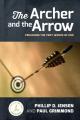  The Archer and the Arrow: Preaching the very words of God 