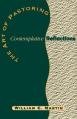  The Art of Pastoring Contemplative Reflections 