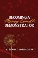 Becoming a Money Cometh Demonstrator 