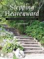  Stepping Heavenward: A Study Guide 