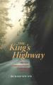  The King's Highway: The Ten Commandments Explained to the Young 