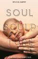  Soul Sculpture: What You Owe Your Child 