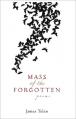  Mass of the Forgotten 