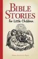  Bible Stories for Little Children 