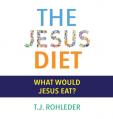  The Jesus Diet 